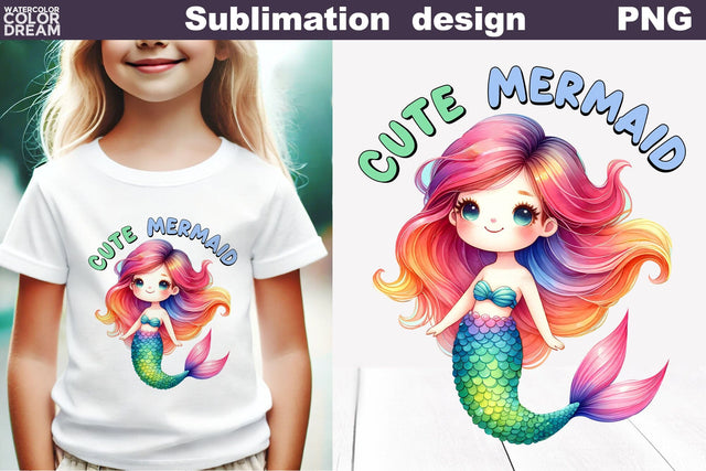 Cute Mermaid Sublimation | Mermaid Quote T Shirt Sublimation WatercolorColorDream 