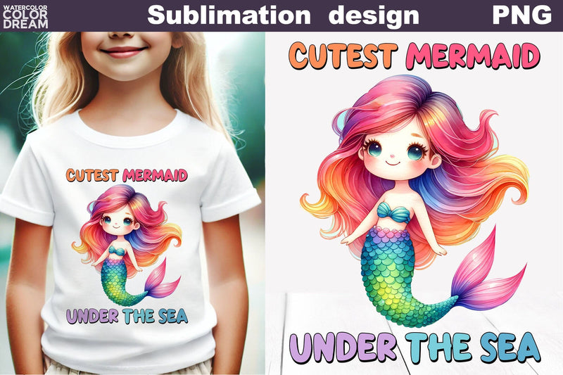 Cute Mermaid Sublimation | Mermaid Quote T Shirt Sublimation WatercolorColorDream 