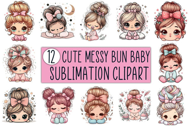 Cute Messy Bun Baby Sublimation Clipart Bundle Printable File Sublimation Creativedesigntee 