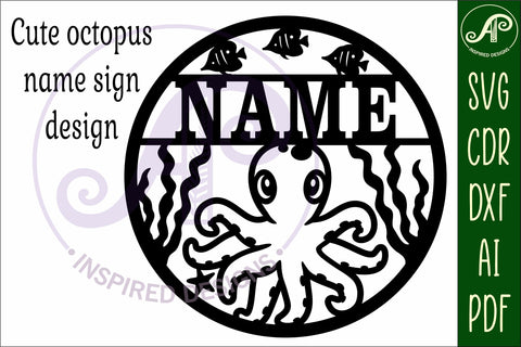 Cute Octopus name sign svg laser SVG APInspireddesigns 