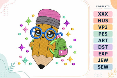 Cute Pencil With Glasses Backpack Back To School Quote Embroidery Design Embroidery/Applique DESIGNS sg embroidery 