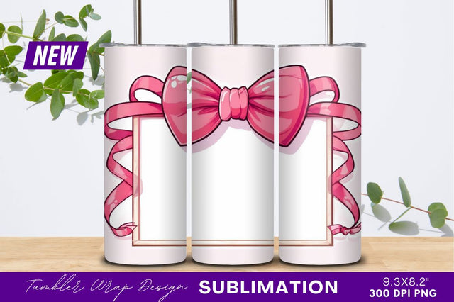 Cute pink bow frame tumbler png Sublimation Regulrcrative 