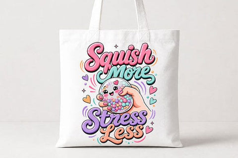 Cute Squishy Stress Relief PNG Funny Mental Wellness Sublimation Design SVG BillahCrafts 