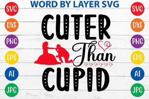 Cuter Than Cupid SVG DESIGN SVG Rafiqul20606 