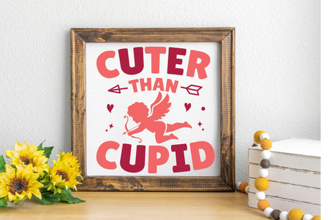 Cuter than cupid svg Design SVG Regulrcrative 