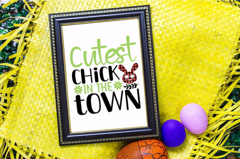 Cutest chick in the town SVG Design SVG Designangry 