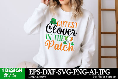 Cutest Clover In The Patch SVG Cut File, Happy St.Patrick's Day, St.Patrick's Day Sublimation, St.Patrick's Day T-shirt Design, St.Patrick's Day Graphic Illustration SVG Insomnia Std 
