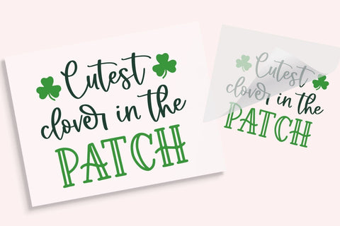 Cutest Clover St Patricks Day Iron On Transfer Physical So Fontsy T-Shirt Iron-On Transfer Shop