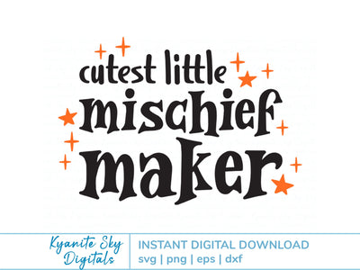 Cutest Little Mischief Maker SVG kids halloween quote SVG Kyanite Sky Digitals 