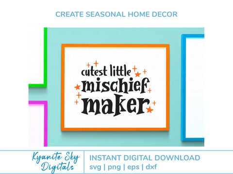 Cutest Little Mischief Maker SVG kids halloween quote SVG Kyanite Sky Digitals 
