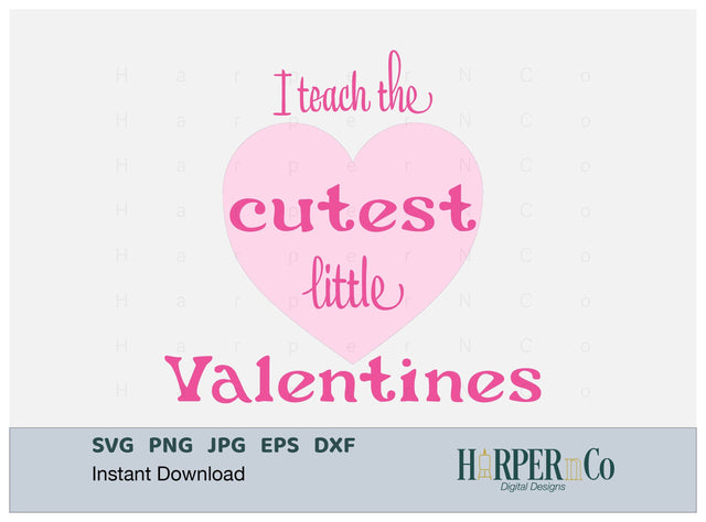 Cutest Little Valentine SVG PNG Cut EPS File SVG HarperNCo 