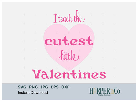 Cutest Little Valentine SVG PNG Cut EPS File SVG HarperNCo 