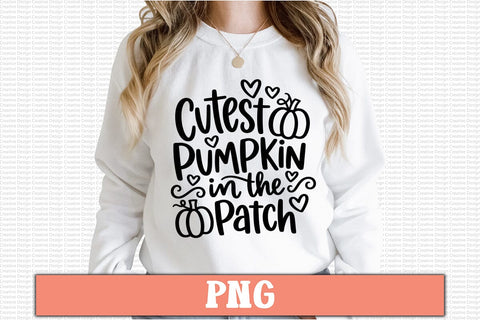 Cutest Pumpkin In The Patch PNG Design Sublimation Craftlabsvg24 