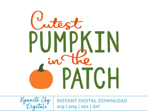Cutest Pumpkin SVG pumpkin patch fall quote for kids SVG Kyanite Sky Digitals 