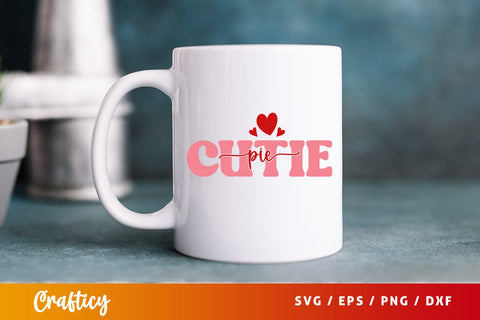 Cutie Pie SVG Design SVG Designangry 