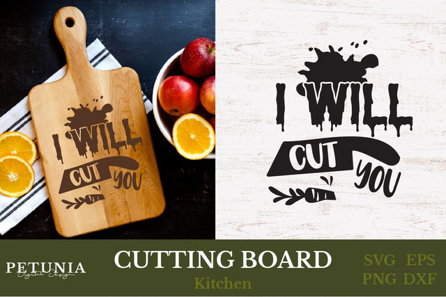 Cutting Board SVG | Funny Kitchen SVG SVG Petunia Digital Design 
