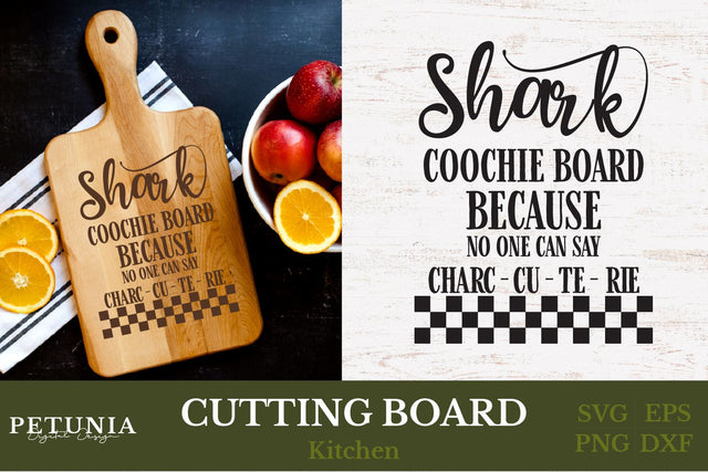 Cutting Board SVG | Funny Kitchen SVG SVG Petunia Digital Design 