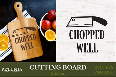 Cutting Board SVG | Funny Kitchen SVG SVG Petunia Digital Design 