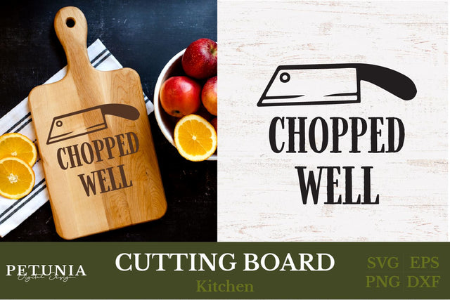 Cutting Board SVG | Funny Kitchen SVG SVG Petunia Digital Design 