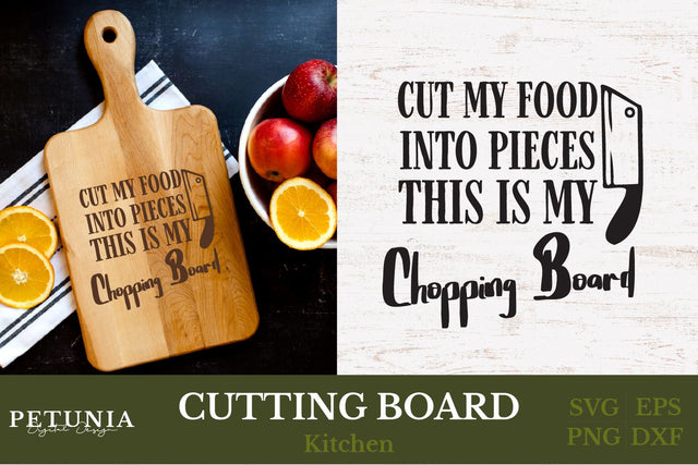 Cutting Board SVG | Funny Kitchen SVG SVG Petunia Digital Design 