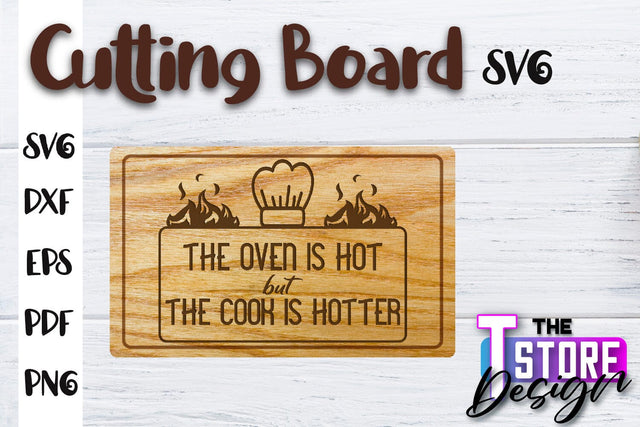 Cutting Board SVG | Kitchen Quotes SVG | Home Design | SVG File SVG The T Store Design 