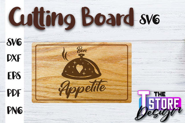 Cutting Board SVG | Kitchen Quotes SVG | Home Design | SVG File SVG The T Store Design 