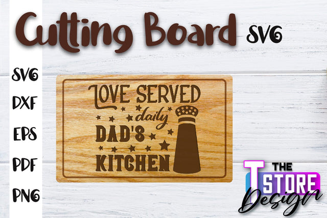 Cutting Board SVG | Kitchen Quotes SVG | Home Design | SVG File SVG The T Store Design 