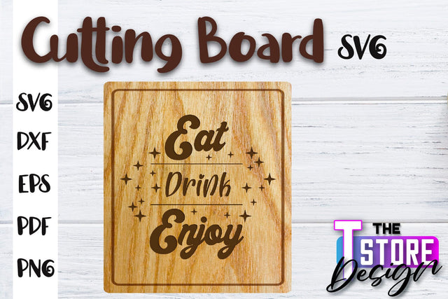 Cutting Board SVG | Kitchen Quotes SVG | Home Design | SVG File SVG The T Store Design 
