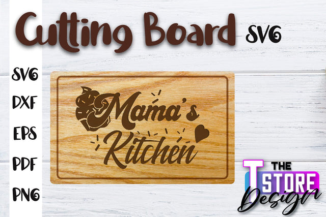 Cutting Board SVG | Kitchen Quotes SVG | Home Design | SVG File SVG The T Store Design 