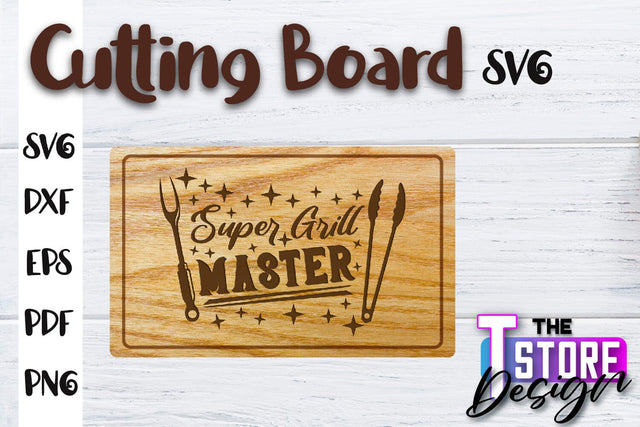 Cutting Board SVG | Kitchen Quotes SVG | Home Design | SVG File SVG The T Store Design 