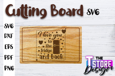 Cutting Board SVG | Kitchen Quotes SVG | Home Design | SVG File SVG The T Store Design 