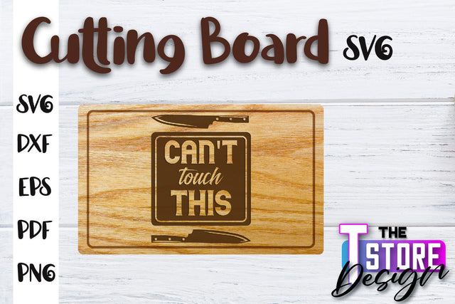 Cutting Board SVG | Kitchen Quotes SVG | Home Design | SVG File SVG The T Store Design 