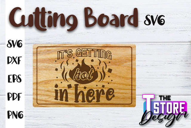 Cutting Board SVG | Kitchen Quotes SVG | Home Design | SVG File SVG The T Store Design 