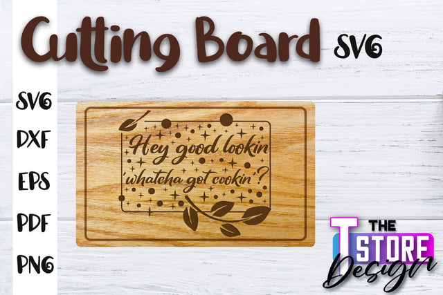 Cutting Board SVG | Kitchen Quotes SVG | Home Design | SVG File SVG The T Store Design 