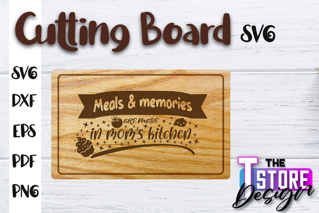 Cutting Board SVG | Kitchen Quotes SVG | Home Design | SVG File SVG The T Store Design 