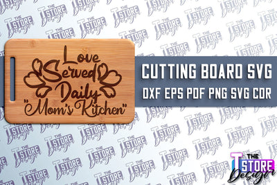 Cutting Board SVG | Kitchen Quotes SVG | Home Design | SVG File v.1 SVG The T Store Design 