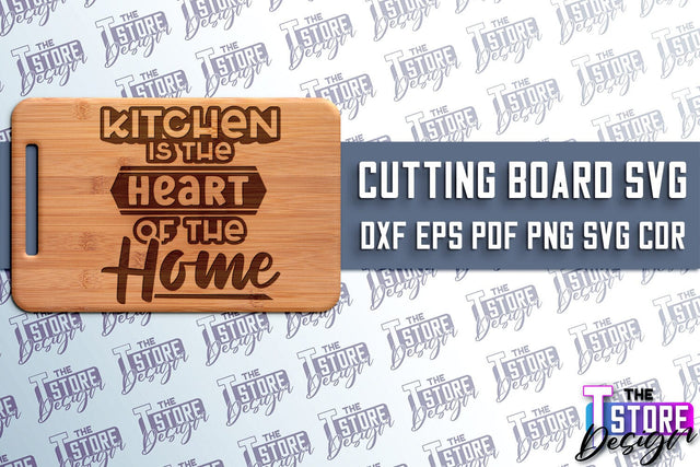 Cutting Board SVG | Kitchen Quotes SVG | Home Design | SVG File v.1 SVG The T Store Design 