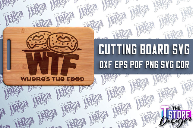 Cutting Board SVG | Kitchen Quotes SVG | Home Design | SVG File v.1 SVG The T Store Design 