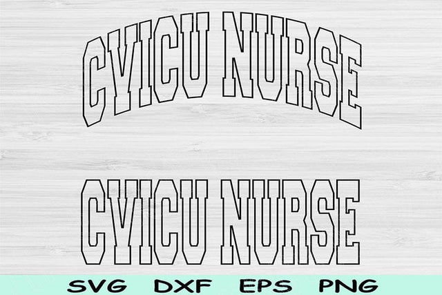 CVICU Nurse Svg Cut Files, CVICU Nurse Png, ICU Nurse Svg Files For Cricut, Nurse Svg, Nurse Shirt Svg Wave Text Sublimation Digital Designs SVG TiffsCraftyCreations 