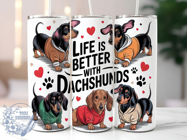 Dachshund Life Better with Dogs Tumbler, Life Better with Dogs, 20oz Tumbler Wrap, Sublimation Design, Custom Dog Tumbler, Pet Lover Tumbler, Dachshund Lover Tumbler Sublimation ToriDesigns 