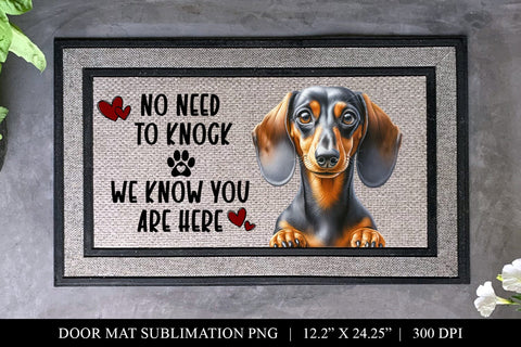 Dachshund No Need To Knock Doormat Sublimation PNG Sublimation BijouBay 