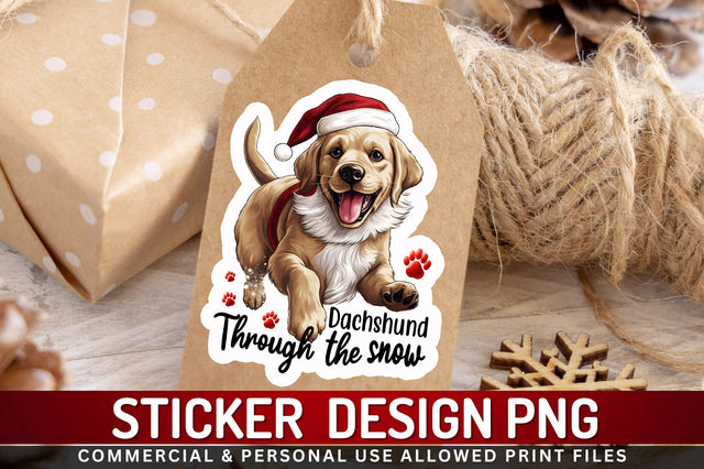Dachshund through Sticker Design Sublimation Regulrcrative 