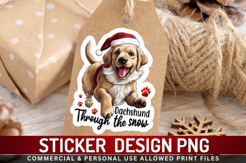 Dachshund through Sticker Design Sublimation Regulrcrative 