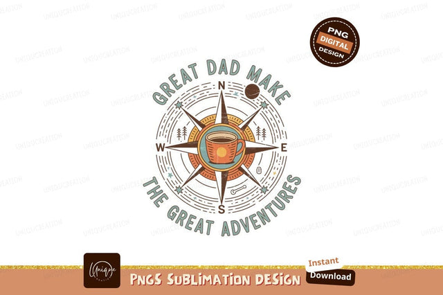 Dad Coffee Compass Adventure great Sublimation Designangry 