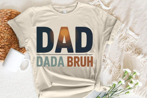 Dad Dada Bruh SVG Angelina750 