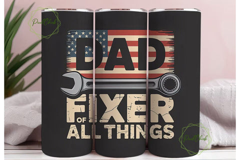 Dad Fixer Of All Things 20oz Tumbler Sublimation PixelChick 