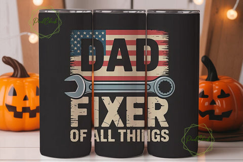 Dad Fixer Of All Things 20oz Tumbler Sublimation PixelChick 