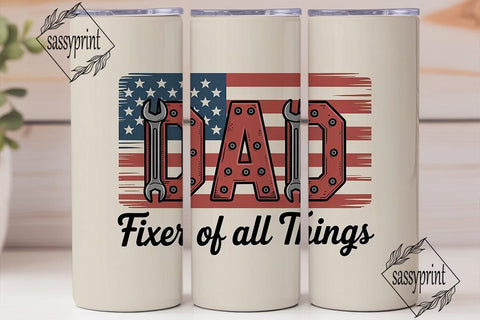 Dad Fixer Of All Things 20oz Tumbler Sublimation sassyprint 