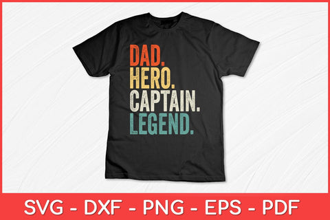 Dad Hero Captain Legend Boat Svg Design SVG artprintfile 