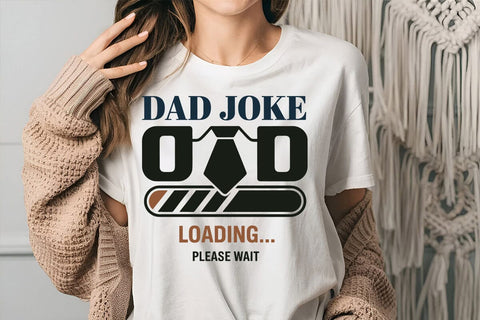 Dad joke dad loading please wait SVG Angelina750 